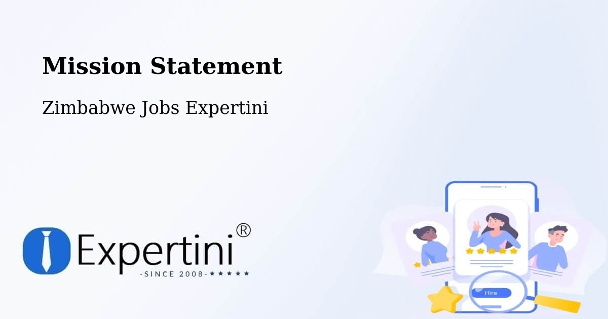 Corporate Mission – Zimbabwe - Zimbabwe Jobs Expertini